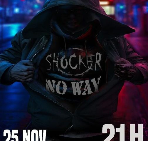 NO WAY / SHOCKER en concert le TERMINUS Saint MOREL / 25 Nov 2022 / 21h